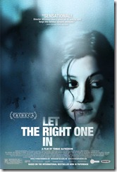 Låt den rätte komma in (2008)